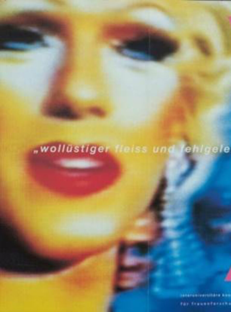 Detailausschnitt aus dem ersten Plakat, der das Gesicht zeigt: helle Haut, rot geschminkte Lippen, blaues Augen-Make-up, blonde Haare, eckiges Kinn.